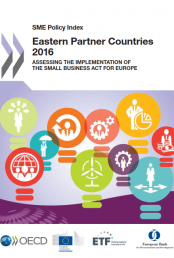 Звіт про індекс політики щодо МСП для країн Східного партнерства 2016